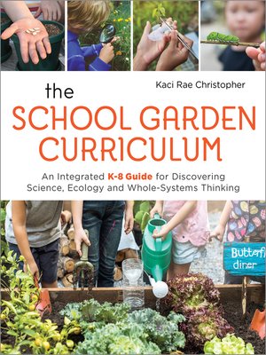 cover image of The School Garden Curriculum